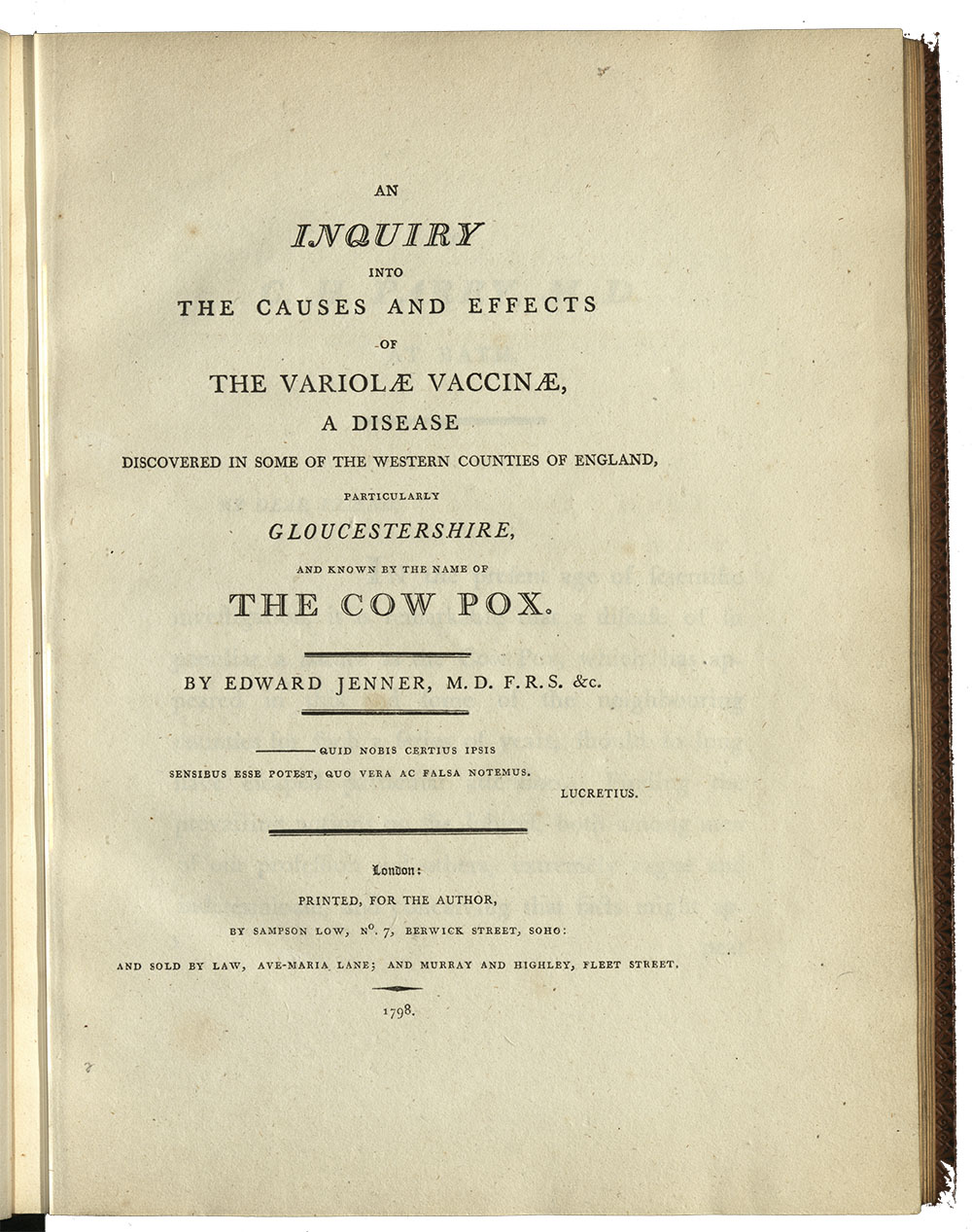 <p>Title page of Jenner’s groundbreaking ‘Inquiry into the Causes and Effects of the Variolae Vaccinae’, first published in 1798. In it Jenner included case studies and observation drawings to back up his theory that cowpox could be used as a vaccination against smallpox.</p>

